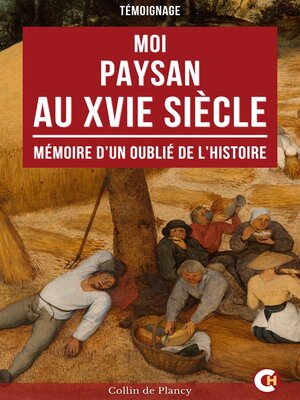 cover image of Moi, Paysan au XVIe Siècle